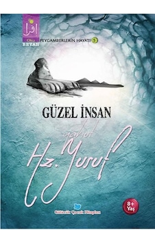 Güzel İnsan Yahut Hz. Yusuf - Osman Koca - Beyan Çocuk