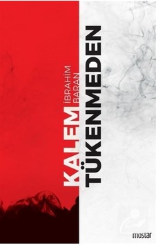 Kalem Tükenmeden - İbrahim Baran - Mostar