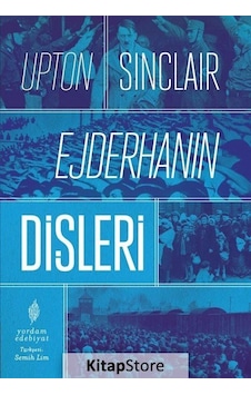 Kitapstore Ejderhanın Dişleri / Upton Sinclair Kitapstore Ejderhanın Dişleri / Upton Sinclair