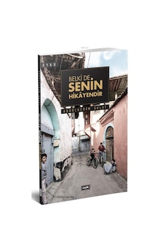 Belki De Senin  Hikayendir