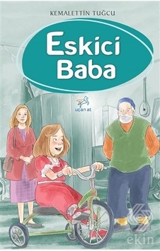 Eskici Baba - Kemalettin Tuğcu - Uçan At