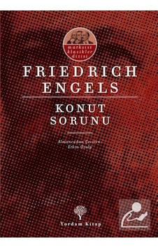 Konut Sorunu / Friedrich Engels 9786051723709