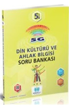 5. Sınıf Din Kültürü ve Ahlak Bilgisi 5G Soru Bankası / Kolektif 5. Sınıf Din Kültürü ve Ahlak Bilgisi 5G Soru Bankası / Kolektif