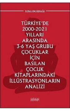 Türkiye'de 2000-2021 Yılları Arasında 3-6 Yaş Grubu Çocuklar İ... Türkiye'de 2000-2021 Yılları Arasında 3-6 Yaş Grubu Çocuklar İ...