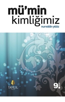 Mü Min Kimliğimiz