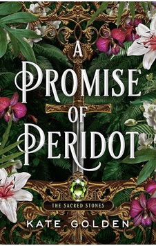 A Promise Of Peridot: An Addictive Enemies-to-lovers Fantasy Romance The Sacred Stones, Book 2 A Promise Of Peridot: An Addictive Enemies-to-lovers Fantasy Romance The Sacred Stones, Book 2