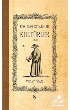 Kokular Kitabı 3 / Kültürler (Ciltli) / Vedat Ozan