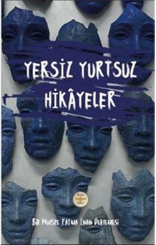 Yersiz Yurtsuz Hikayeler / Kolektif