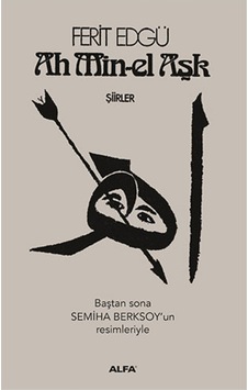 Ah Min-el Aşk Ciltli + Yapışkanlı Not Kağıdı Ah Min-el Aşk Ciltli + Yapışkanlı Not Kağıdı