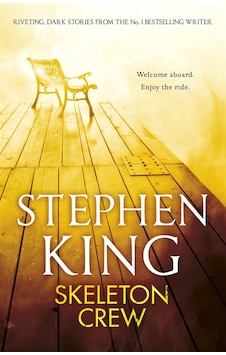 Skeleton Crew - Stephen King Skeleton Crew - Stephen King