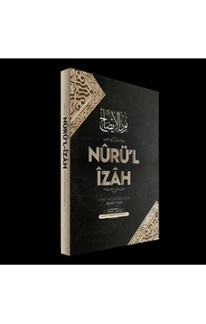 Nurül İzah Hanefi Mezhebine Göre İbadet Ciltli Nurül İzah Hanefi Mezhebine Göre İbadet Ciltli
