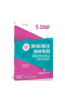 5. Sınıf Din Kültürü Ve Ahlak Bilgisi Öğreten Akıllı Soru Bankası 5. Sınıf Din Kültürü Ve Ahlak Bilgisi Öğreten Akıllı Soru Bankası