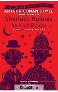 Kitapstore Sherlock Holmes Ve Kızıl Dosya Kısaltılmış Metin / Sir Arthur