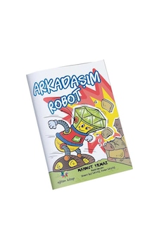 Arkadaşım Robot - Mahmut Yılmaz - Eğiten Kitap Arkadaşım Robot - Mahmut Yılmaz - Eğiten Kitap