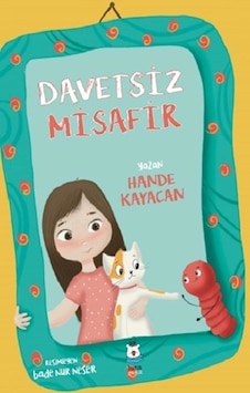 Davetsiz Misafir Davetsiz Misafir