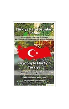 Türkiye Karayosunları Florası - Bryophyte Flora Of Türkiye - Adnan Erdağ - Hiperlink Türkiye Karayosunları Florası - Bryophyte Flora Of Türkiye - Adnan Erdağ - Hiperlink