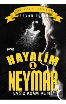 Hayalim Neymar 1 / Erkan İşeri Hayalim Neymar 1 / Erkan İşeri