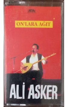 Plak Değildir Kaset Tir Ali Asker On'lara Ağıt Kaset