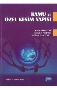 Kamu ve Özel Kesim Yapısı Kadir Bayraktar Nobel Kamu ve Özel Kesim Yapısı Kadir Bayraktar Nobel