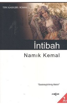 İntibah (Sadeleştirilmiş Metin) - Namık Kemal - Akçağ Yayınları İntibah (Sadeleştirilmiş Metin) - Namık Kemal - Akçağ Yayınları