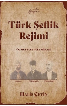 Türk Şeflik Rejimi / Halis Çetin Türk Şeflik Rejimi / Halis Çetin