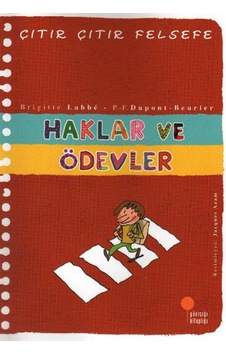 Çıtır Çıtır Felsefe 15 Haklar Ve Ödevler Çıtır Çıtır Felsefe 15 Haklar Ve Ödevler