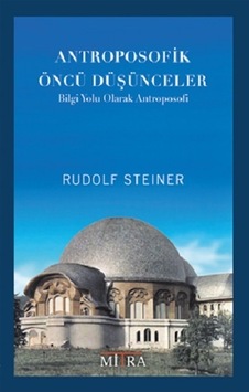 Antroposofik Öncü   Düşünceler