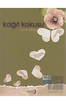 Kağıt Kokusu - Oya Aksu - Aydili Sanat Yayınları