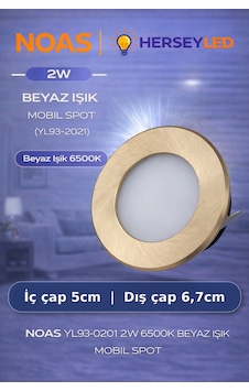 Noas 2w 6500k Beyaz Mobıl Spot Yl93-0201 Beyaz Noas 2w 6500k Beyaz Mobıl Spot Yl93-0201 Beyaz