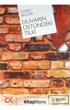 Duvarın Üstündeki Tilki - İlhan Selçuk - Cumhuriyet Kitapları Duvarın Üstündeki Tilki - İlhan Selçuk - Cumhuriyet Kitapları