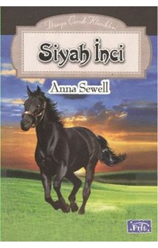 Dünya Çocuk Klasikleri Dizisi - Siyah Inci Dünya Çocuk Klasikleri Dizisi - Siyah Inci