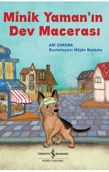 İlkebasınyayım Minik Yaman'In Dev Macerası