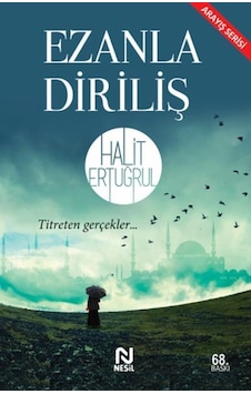 Ezanla Diriliş - Halit Ertuğrul - Nesil Yayınları Ezanla Diriliş - Halit Ertuğrul - Nesil Yayınları