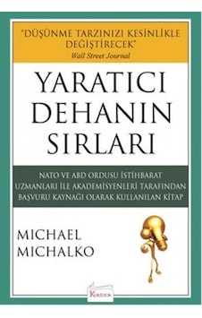Yaratıcı Dehanın Sırları - Michael Michalko - Koridor Yayıncılık Yaratıcı Dehanın Sırları - Michael Michalko - Koridor Yayıncılık