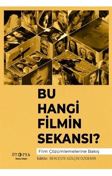 Bu Hangi Filmin Sekansı / Berceste Gülçin Özdemir