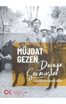 Deveye Sormuşlar - Müjdat Gezen - Cumhuriyet Kitapları
