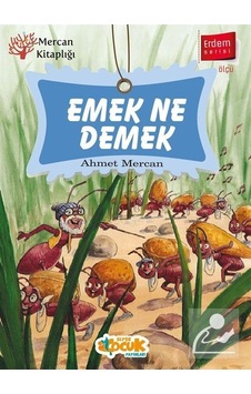 Emek Ne Demek / Ahmet Mercan
