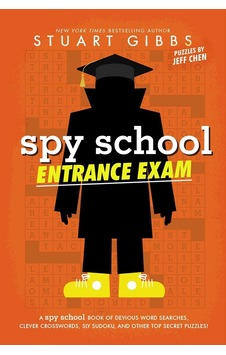 Spy School Entrance Exam Simon & Schuster Usa