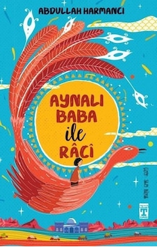 Aynalı Baba İle Raci Aynalı Baba İle Raci