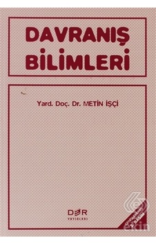 Davranış Bilimleri - Metin İşçi - Der Yayınları Davranış Bilimleri - Metin İşçi - Der Yayınları