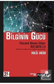 Bilginin Gücü - Halil Aksu - Pusula Yayıncılık