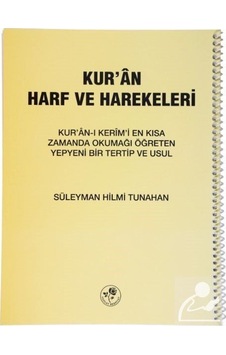 Kur'an ve Harf ve Hareketleri-Küçük - Süleyman Hilmi Tunahan - Fazilet Neşriyat Kur'an ve Harf ve Hareketleri-Küçük - Süleyman Hilmi Tunahan - Fazilet Neşriyat