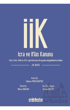 İcra Ve İflas Kanunu Ve İlgili Mevzuat On İki Levha Yayınları Ciltli İcra Ve İflas Kanunu Ve İlgili Mevzuat On İki Levha Yayınları Ciltli