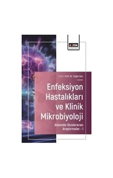 Enfeksiyon Hastalıkları Ve Klinik Mikrobiyoloji Alanında Ulusl... Enfeksiyon Hastalıkları Ve Klinik Mikrobiyoloji Alanında Ulusl...