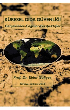 Küresel Gıda Güvenliği  - Eldar Guliyev  - Kültür Ajans Tanıtım ve Organizasyo