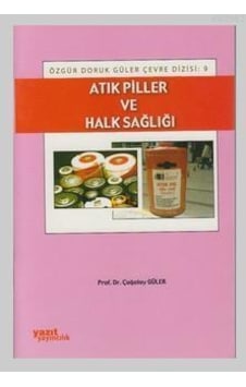 Atık Piller ve Halk Sağlığı -Yazıt 9
