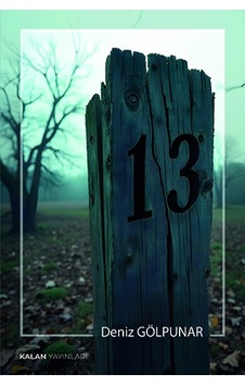 13 Kitabı Deniz Gölpunar 13 Kitabı Deniz Gölpunar