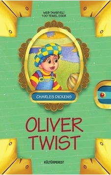 Oliver Twist - Charles Dickens - Kültürperest Oliver Twist - Charles Dickens - Kültürperest