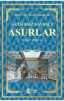 Asurlar / Turan Tektaş 9786257031394 Asurlar / Turan Tektaş 9786257031394