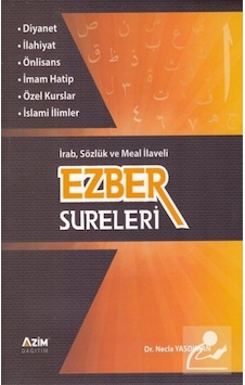 Ezber Sureleri İrab, Sözlük ve Meal İlaveli / Dr. Necla Yasdıman 9786053471066 Ezber Sureleri İrab, Sözlük ve Meal İlaveli / Dr. Necla Yasdıman 9786053471066